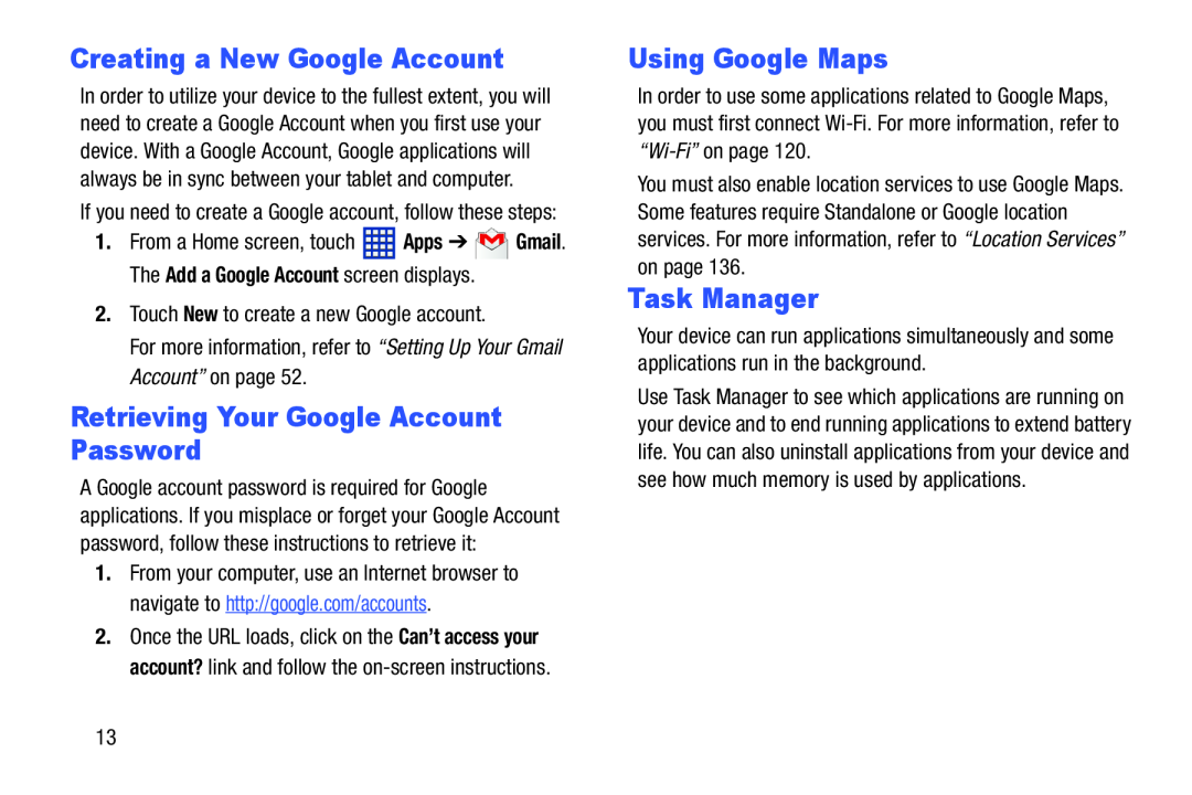 Creating a New Google Account Retrieving Your Google Account Password