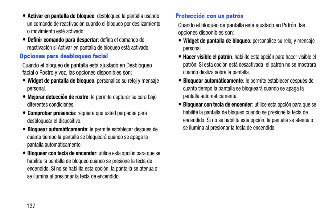 : le permite capturar su cara bajo diferentes condiciones Opciones para desbloqueo facial