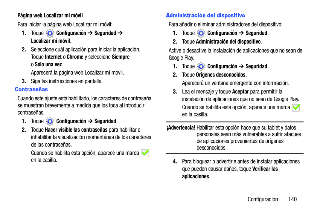 1.Toque Configuración ➔ Seguridad Galaxy Tab 3 10.1 Wi-Fi