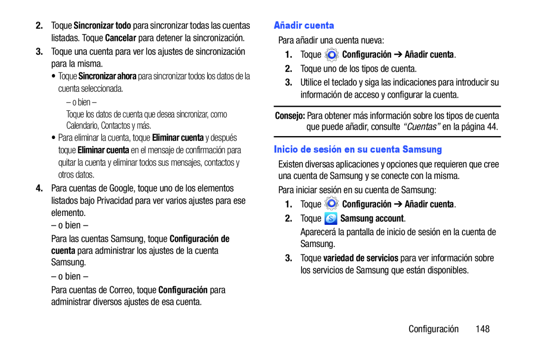 3.Toque una cuenta para ver los ajustes de sincronización para la misma Toque