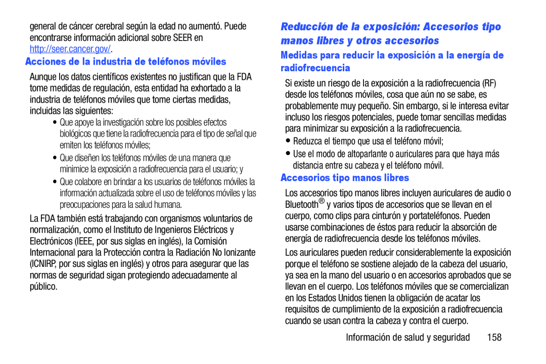 http://seer.cancer.gov •Reduzca el tiempo que usa el teléfono móvil;