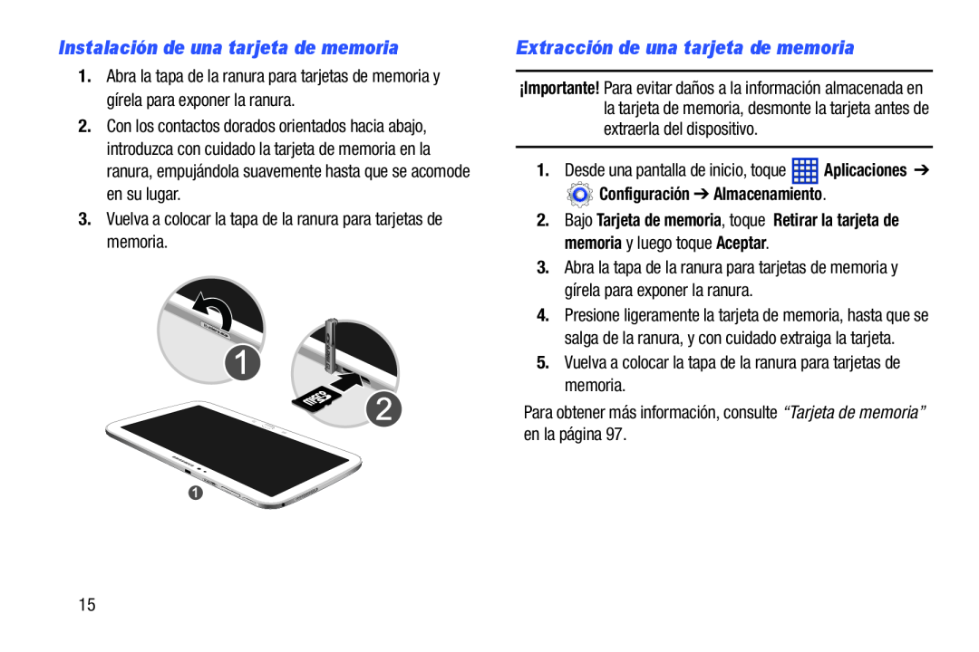 Instalación de una tarjeta de memoria Galaxy Tab 3 10.1 Wi-Fi