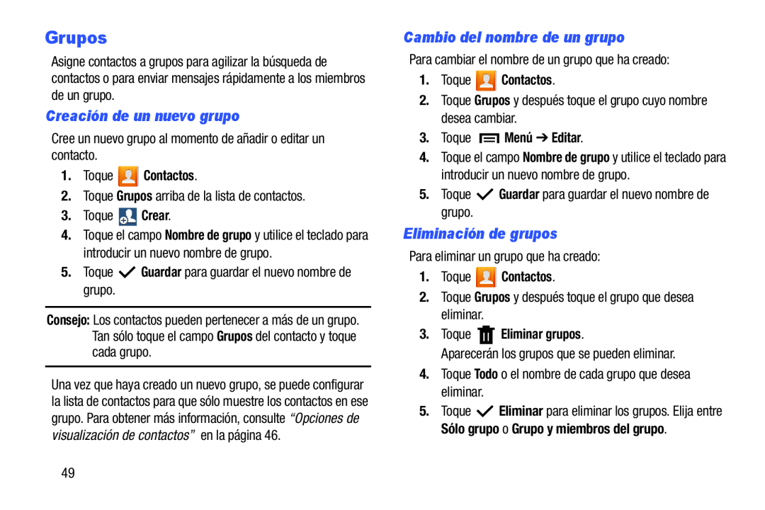 Eliminación de grupos Galaxy Tab 3 10.1 Wi-Fi