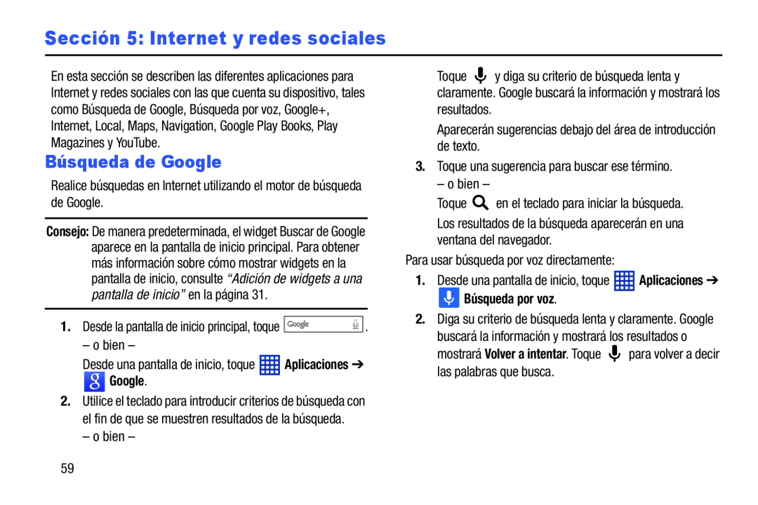 Sección 5: Internet y redes sociales Galaxy Tab 3 10.1 Wi-Fi