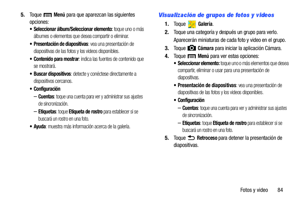 Visualización de grupos de fotos y videos