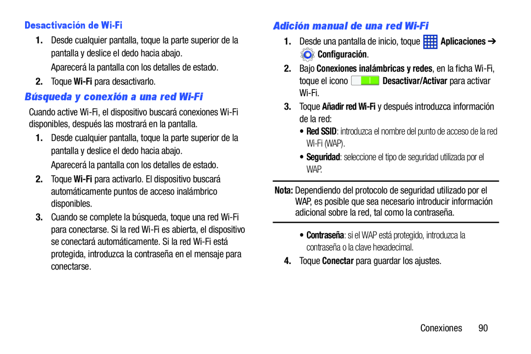 Búsqueda y conexión a una red Wi-Fi Adición manual de una red Wi-Fi