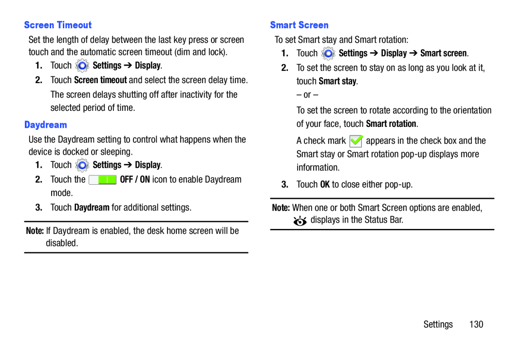 Screen Timeout 1.Touch Settings ➔ Display