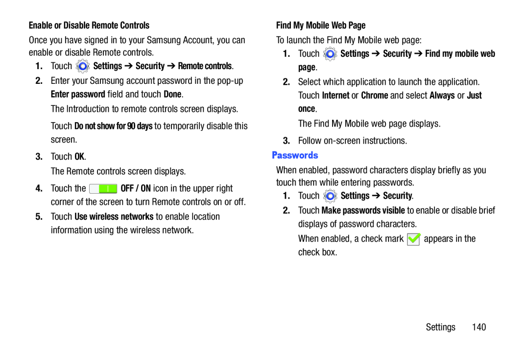 1.Touch Settings ➔ Security Galaxy Tab 3 10.1 Wi-Fi