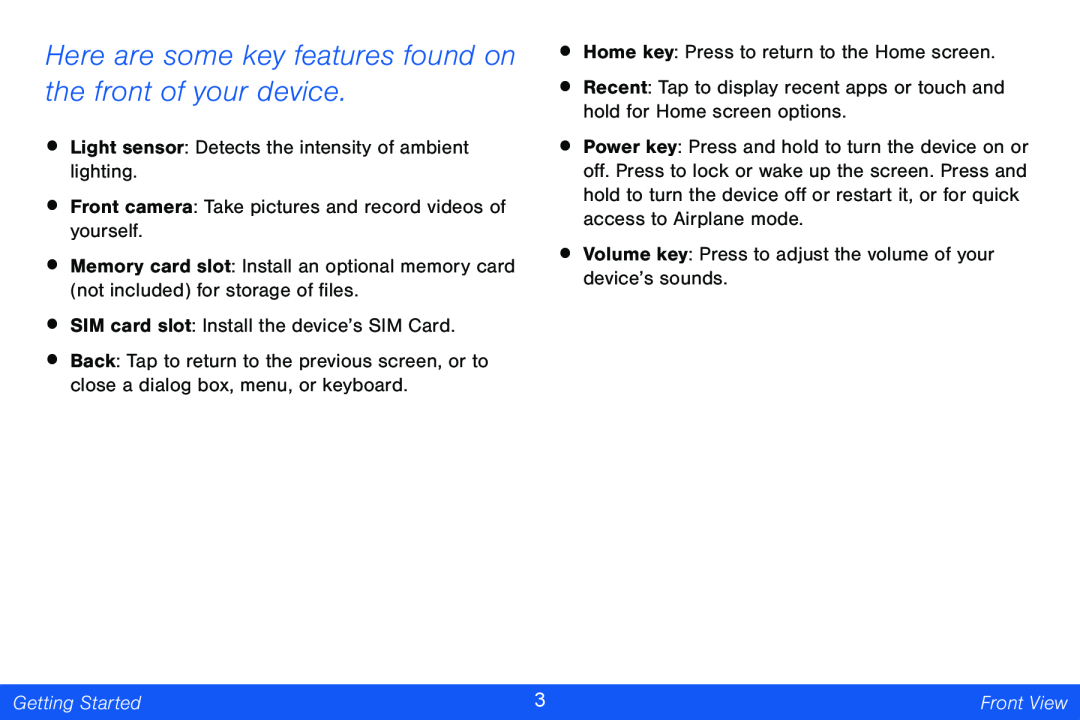 Here are some key features found on the front of your device Galaxy Note Pro 12.2 Verizon