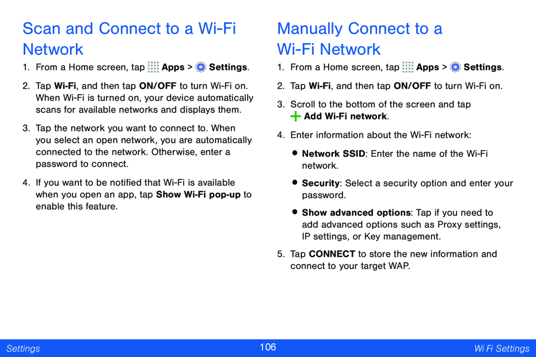 Scan and Connect to a Wi-FiNetwork Manually Connect to a