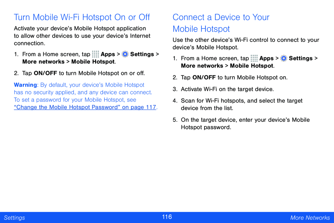 Turn Mobile Wi-FiHotspot On or Off Connect a Device to Your