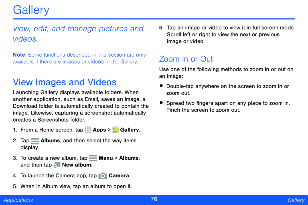 View, edit, and manage pictures and videos