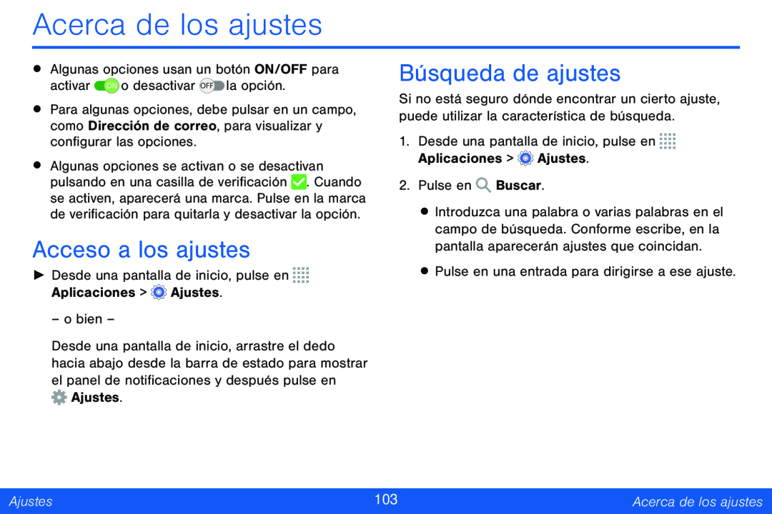 Acceso a los ajustes Búsqueda de ajustes