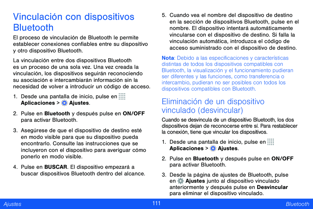 Eliminación de un dispositivo vinculado (desvincular) Vinculación con dispositivos Bluetooth