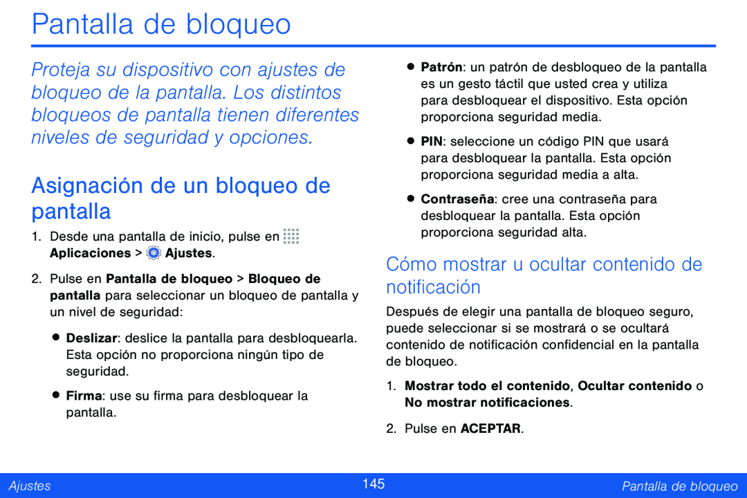 Cómo mostrar u ocultar contenido de notificación Asignación de un bloqueo de pantalla