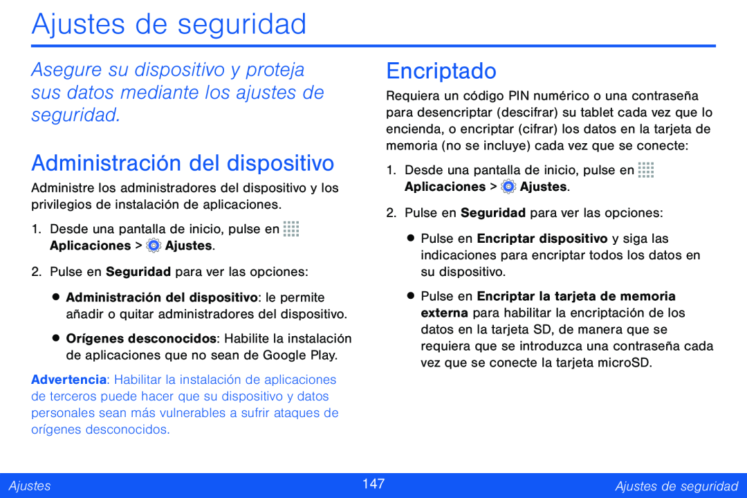 Asegure su dispositivo y proteja sus datos mediante los ajustes de seguridad Administración del dispositivo