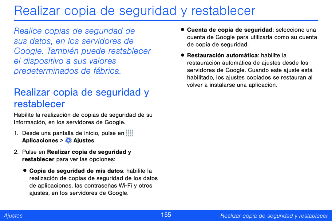 Realizar copia de seguridad y restablecer Realizar copia de seguridad y restablecer