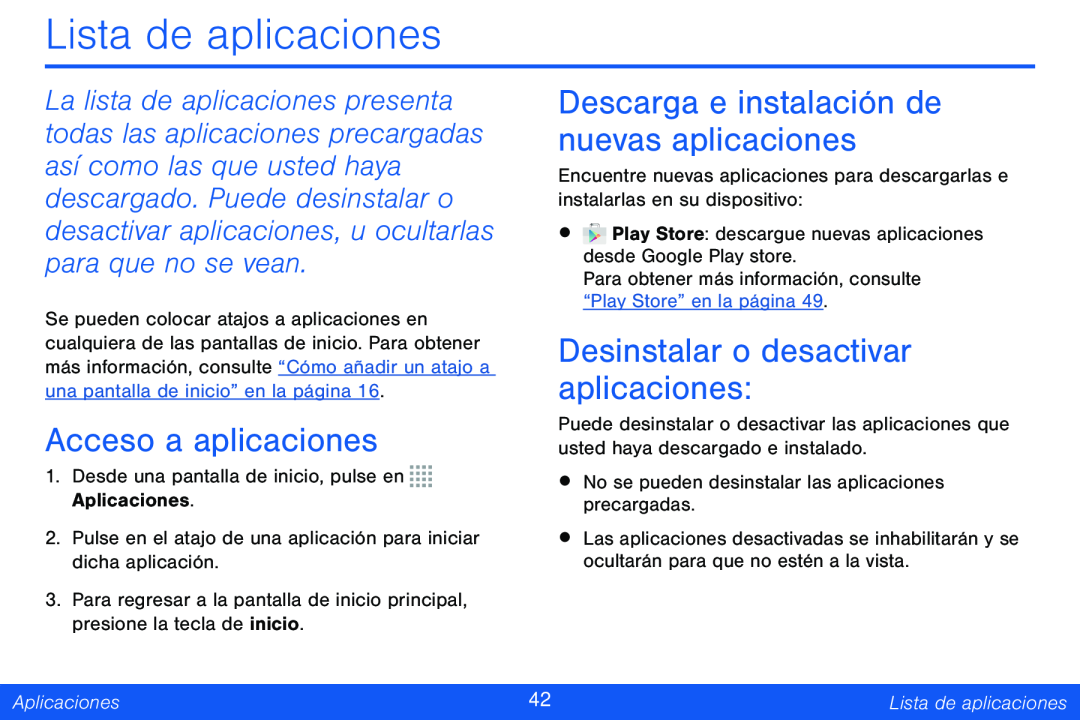 Acceso a aplicaciones Descarga e instalación de nuevas aplicaciones