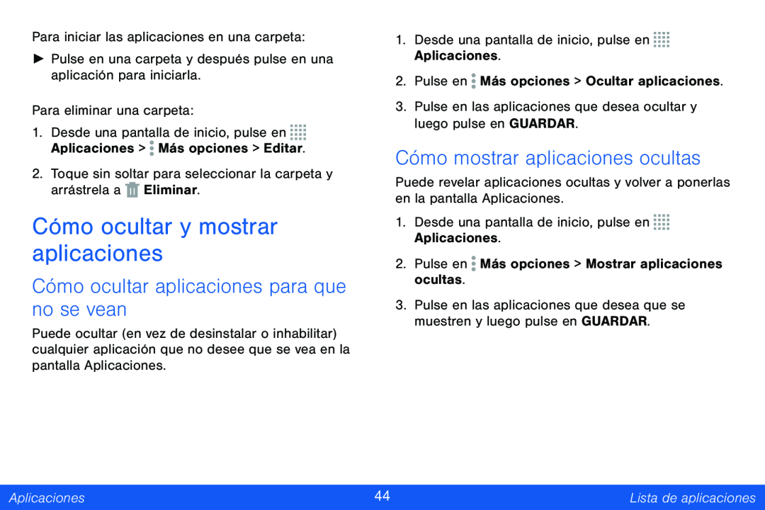 Cómo ocultar aplicaciones para que no se vean Galaxy Note Pro 12.2 Verizon