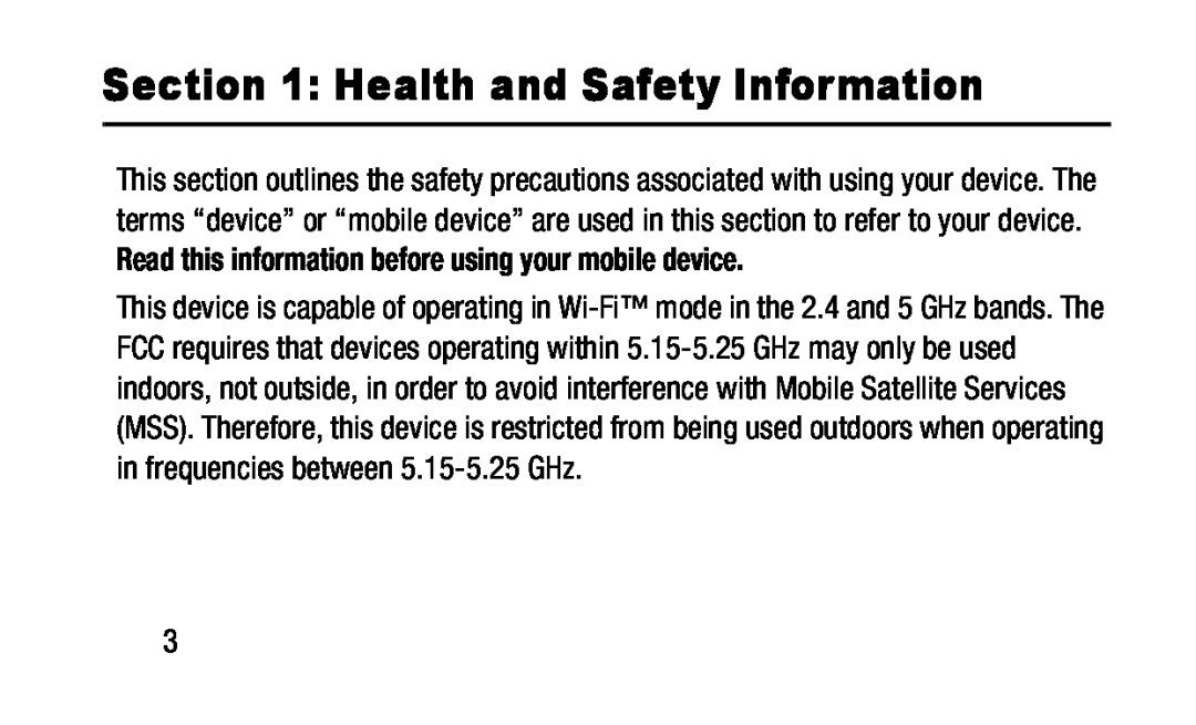 Read this information before using your mobile device Section 1: Health and Safety Information