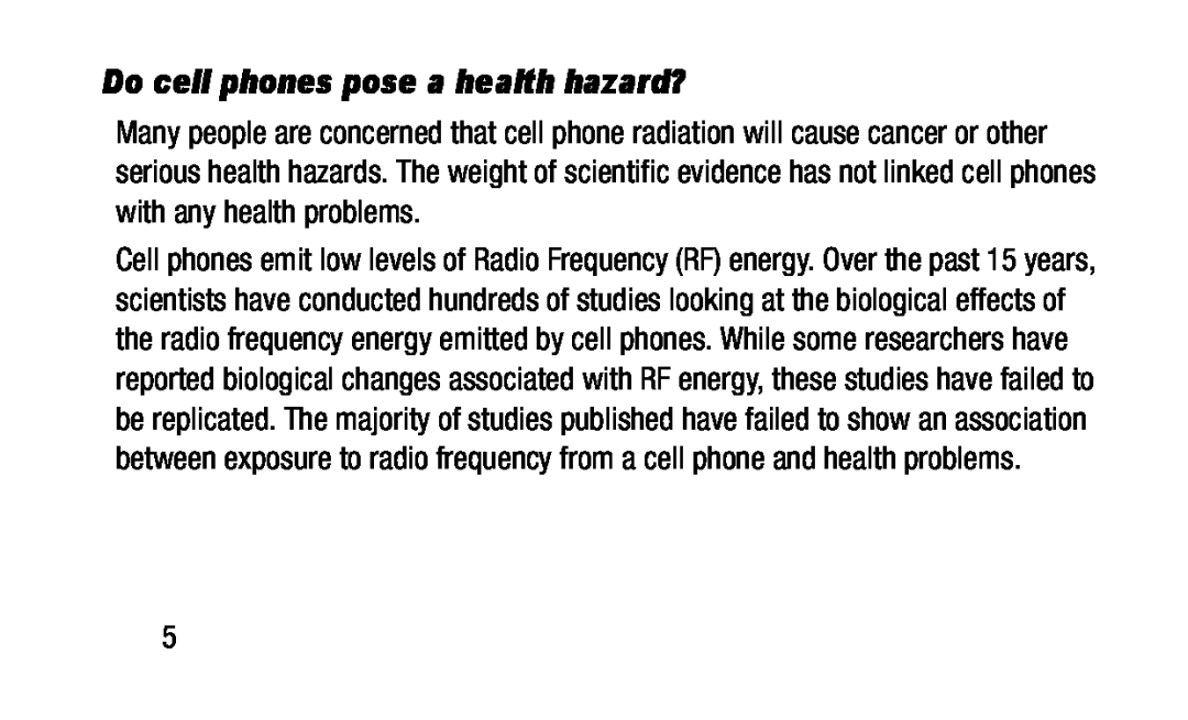 Do cell phones pose a health hazard