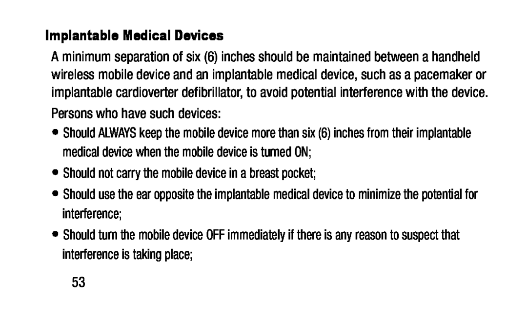 •Should not carry the mobile device in a breast pocket; Galaxy Note Pro 12.2 Wi-Fi