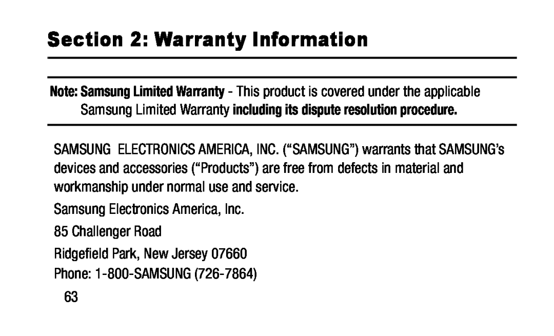 Samsung Limited Warranty including its dispute resolution procedure Samsung Electronics America, Inc