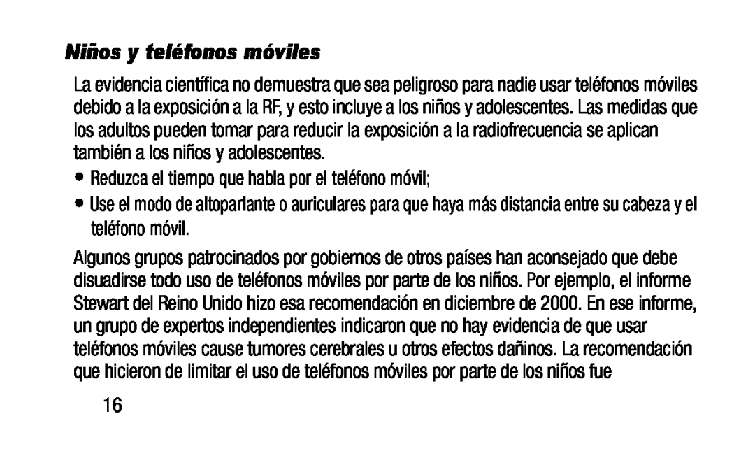 •Reduzca el tiempo que habla por el teléfono móvil; Niños y teléfonos móviles