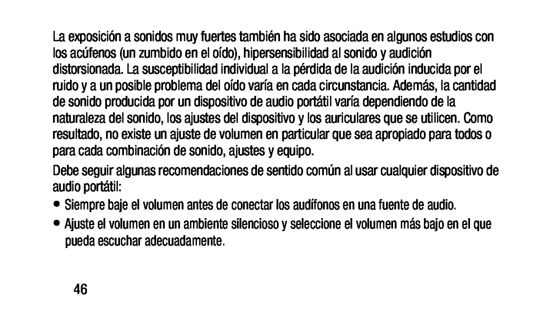 Siempre baje el volumen antes de conectar los audífonos en una fuente de audio Galaxy Note Pro 12.2 Wi-Fi