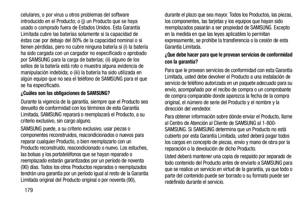 ¿Cuáles son las obligaciones de SAMSUNG ¿Que debe hacer para que le provean servicios de conformidad con la garantía