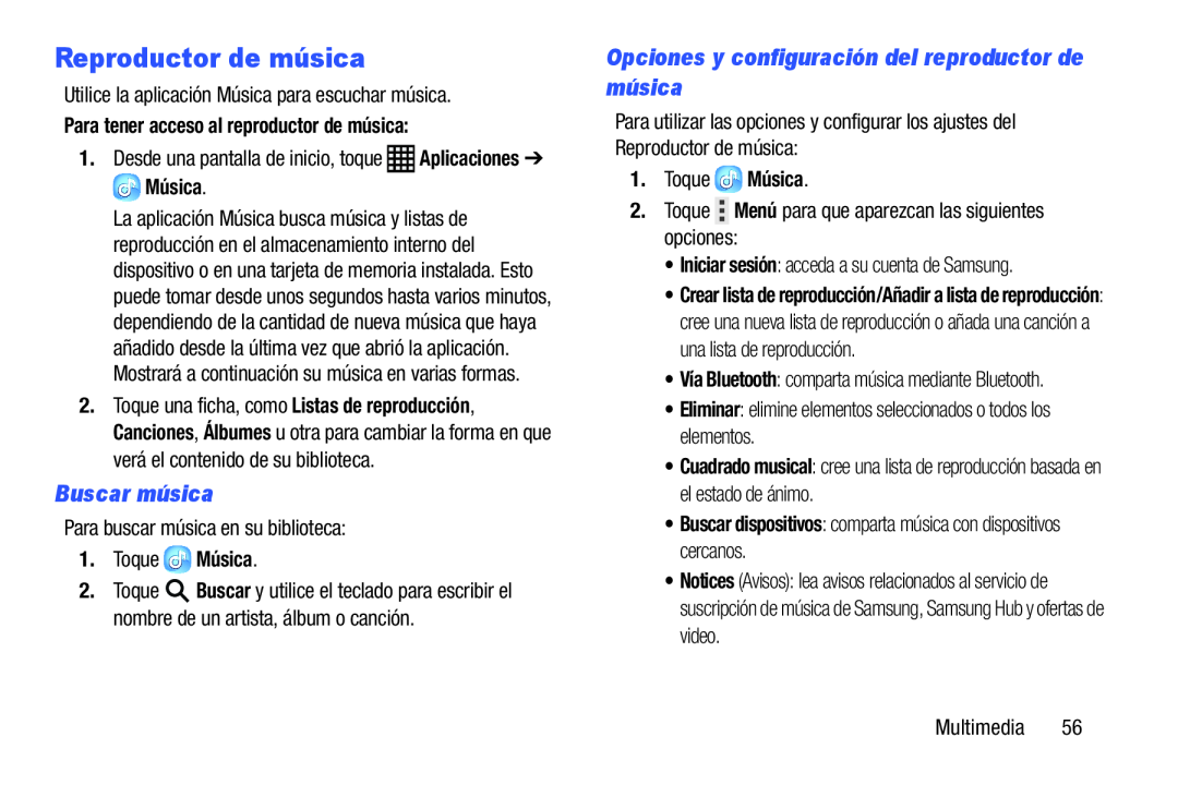 Buscar música Opciones y configuración del reproductor de música