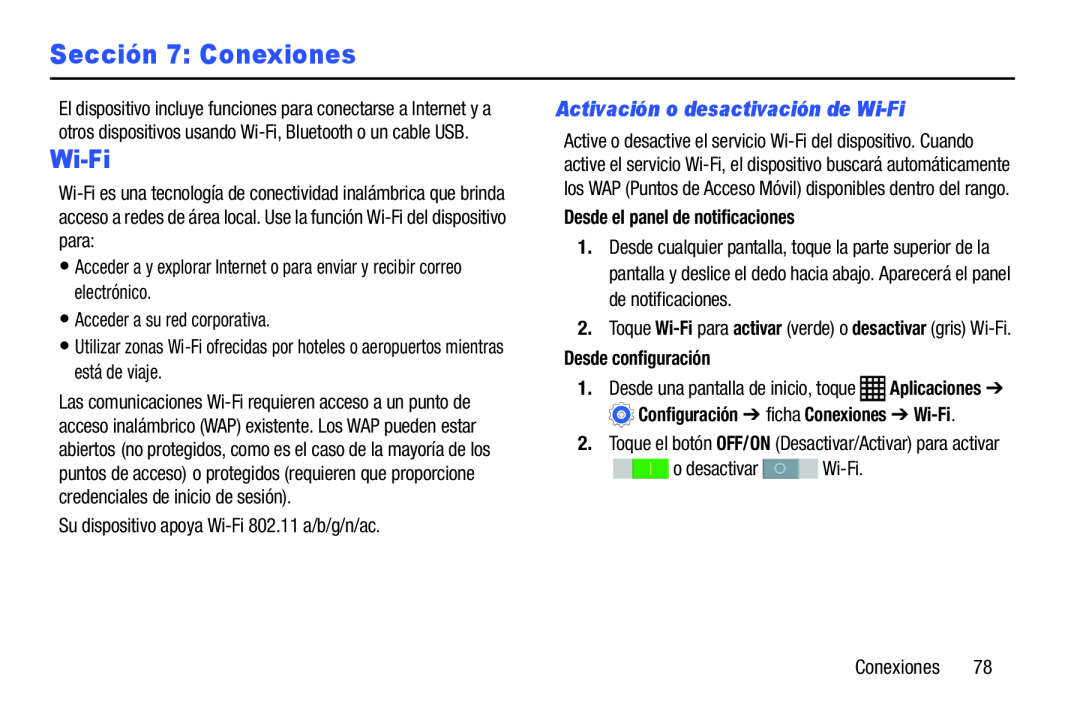 Activación o desactivación de Wi-Fi Sección 7: Conexiones