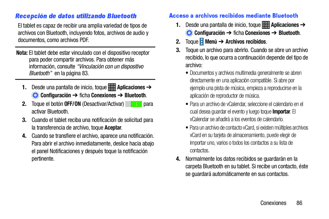 Recepción de datos utilizando Bluetooth Galaxy Note Pro 12.2 Wi-Fi