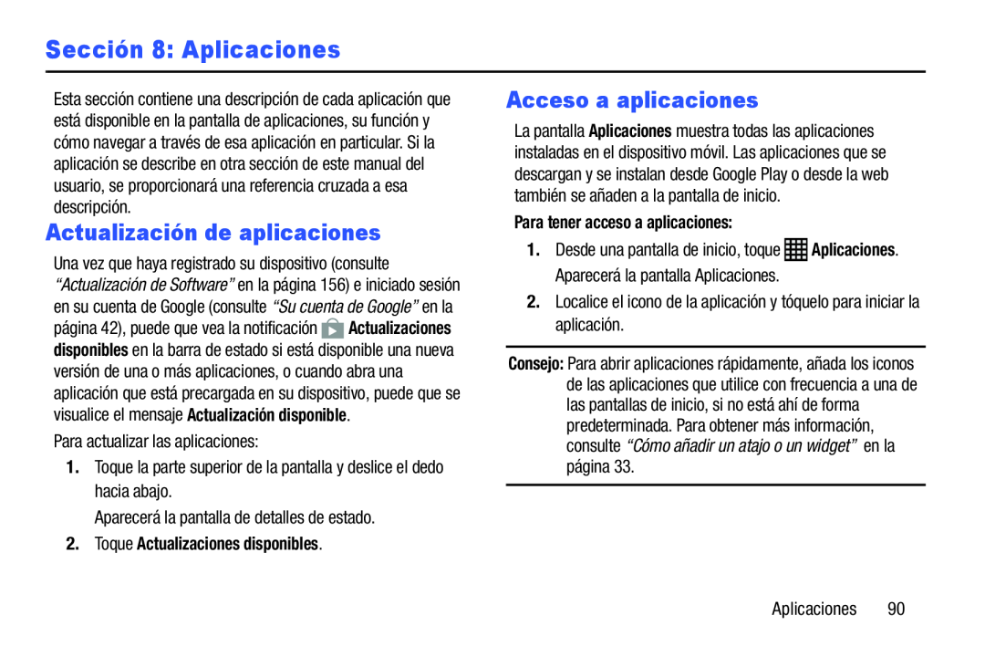 Actualización de aplicaciones Acceso a aplicaciones