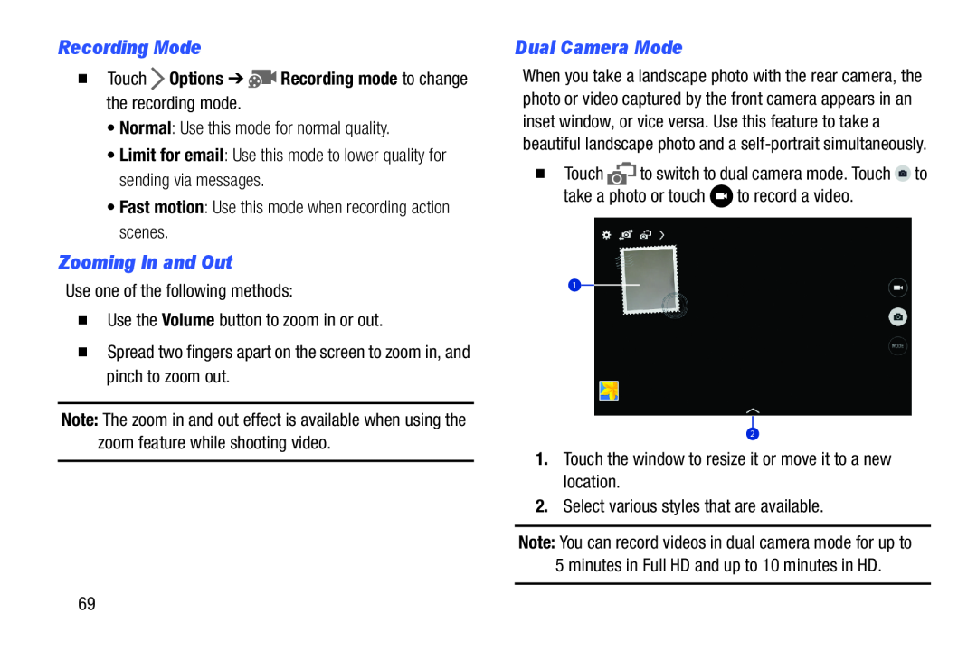 Recording Mode Zooming In and Out