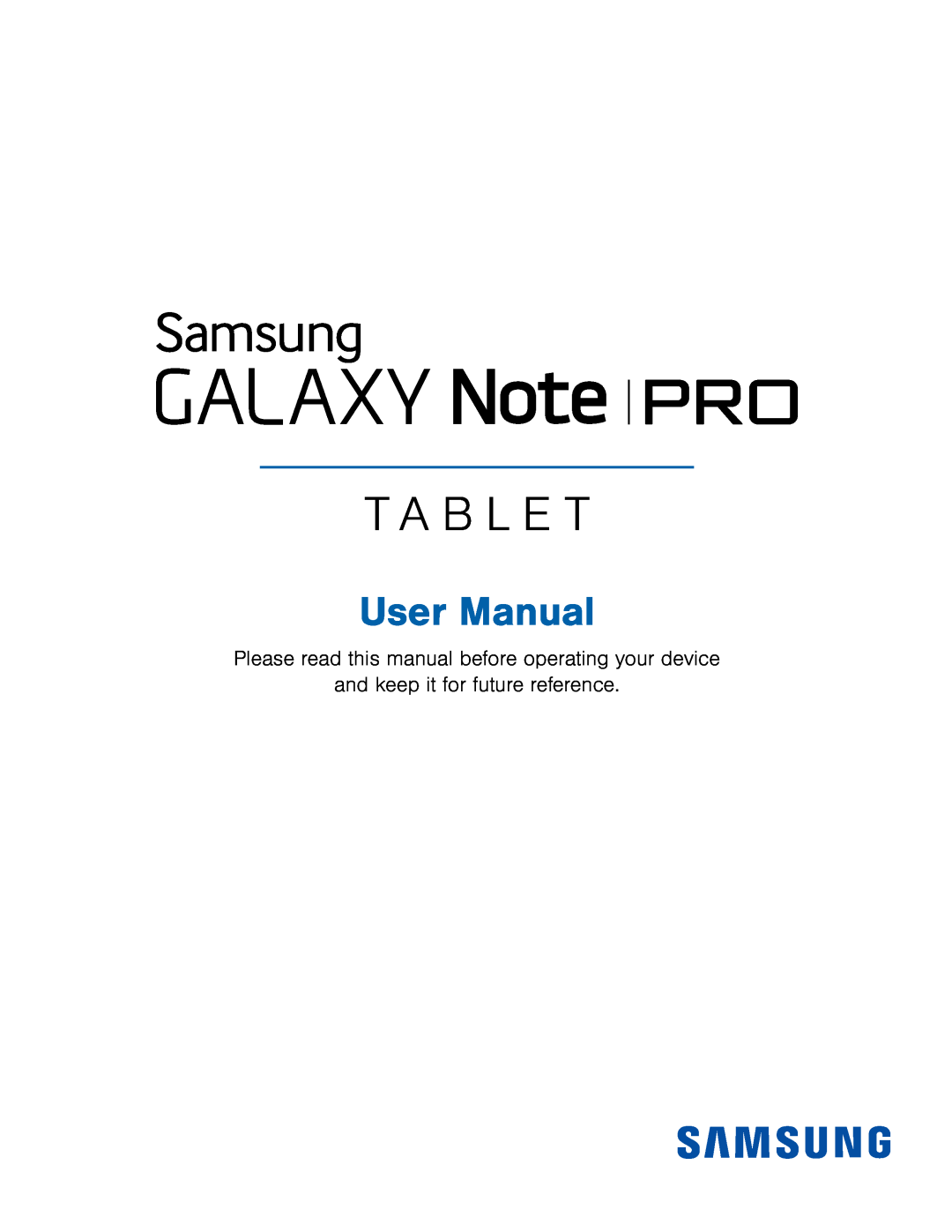 and keep it for future reference Galaxy Note Pro 12.1 AT&T