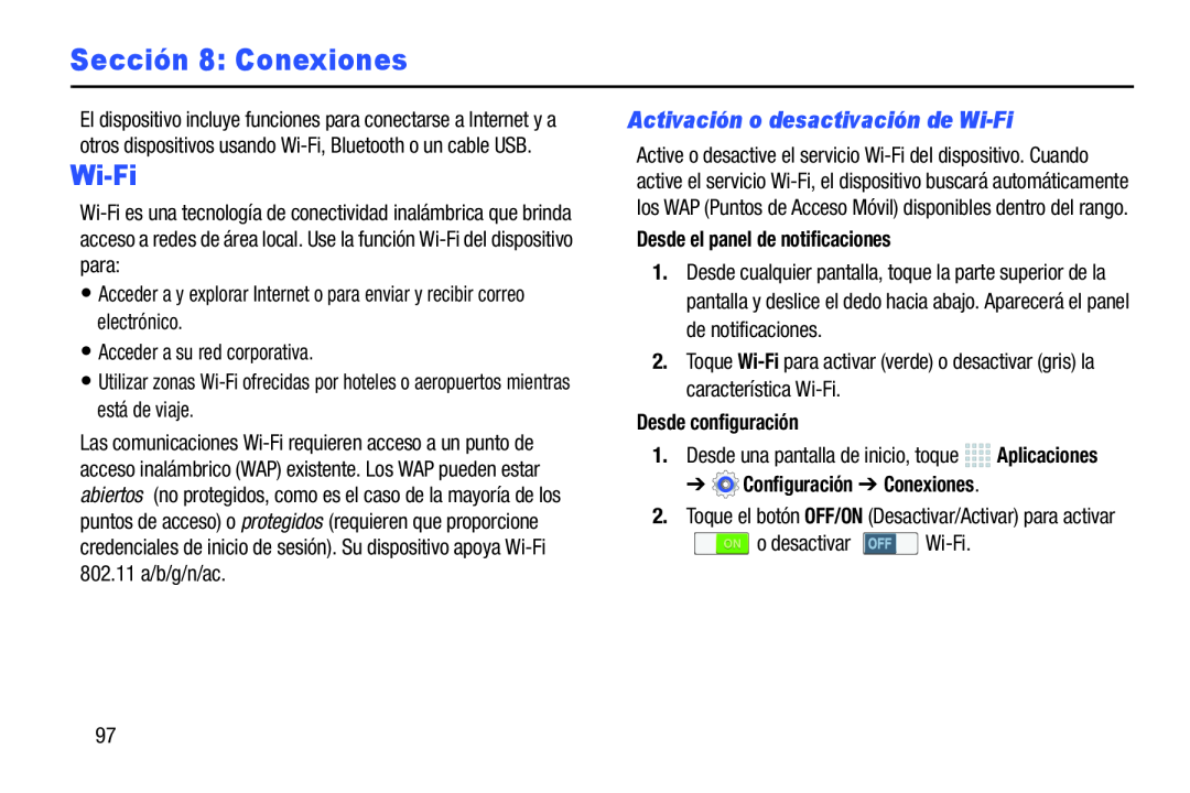 Activación o desactivación de Wi-Fi Sección 8: Conexiones