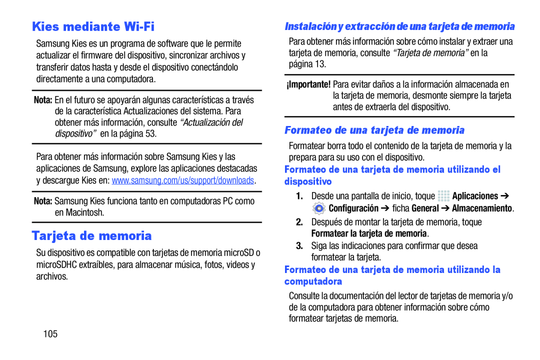 Formateo de una tarjeta de memoria Kies mediante Wi-Fi