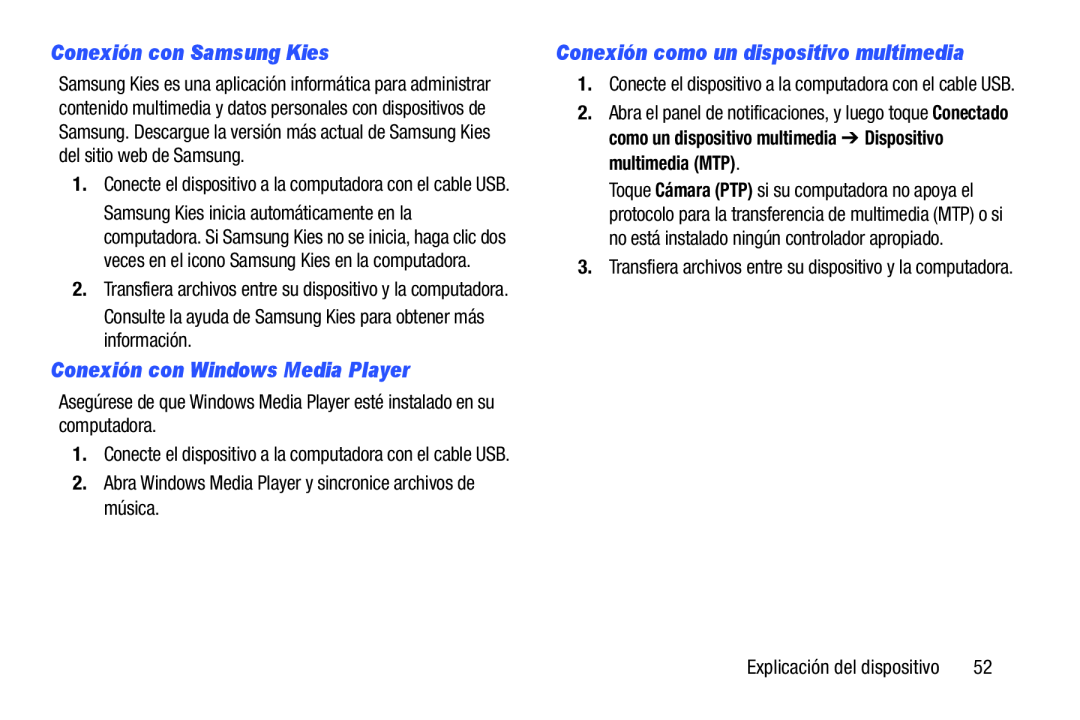 Conexión con Samsung Kies Conexión con Windows Media Player