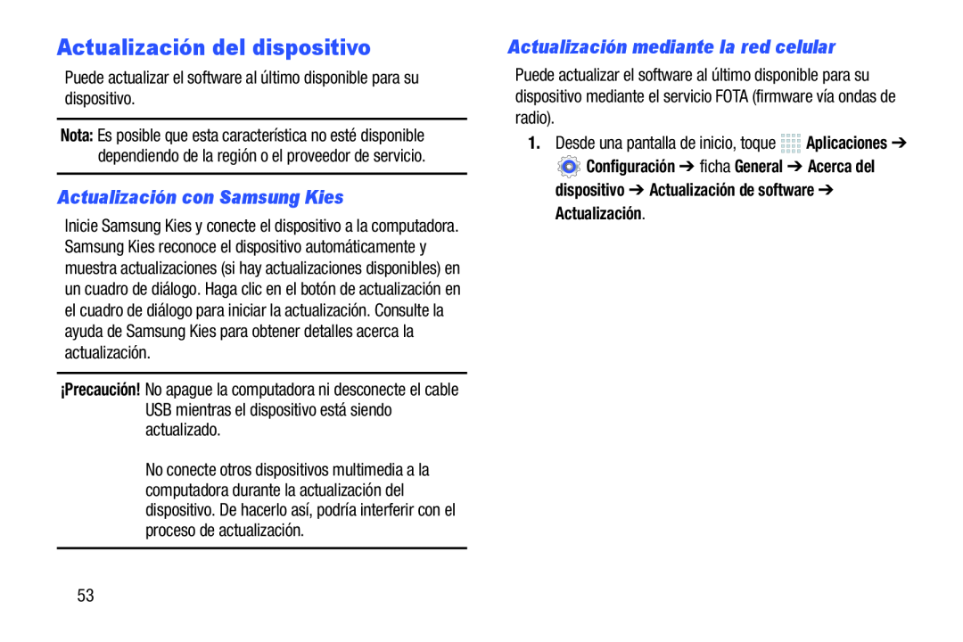 Actualización con Samsung Kies Actualización mediante la red celular