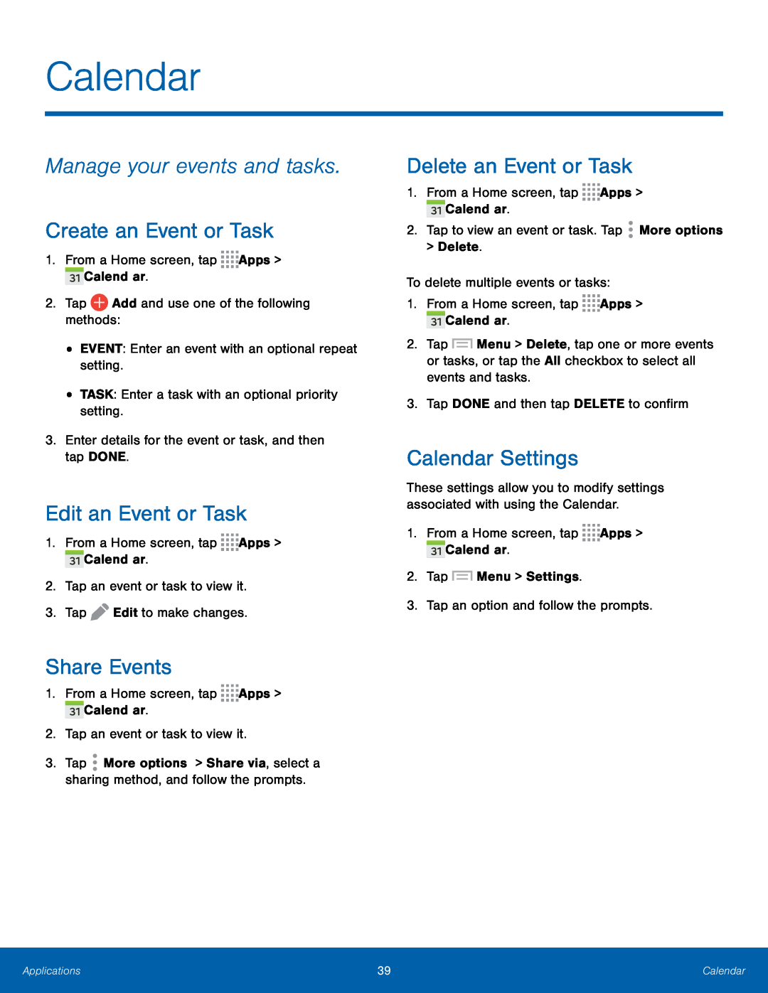 Manage your events and tasks Create an Event or Task