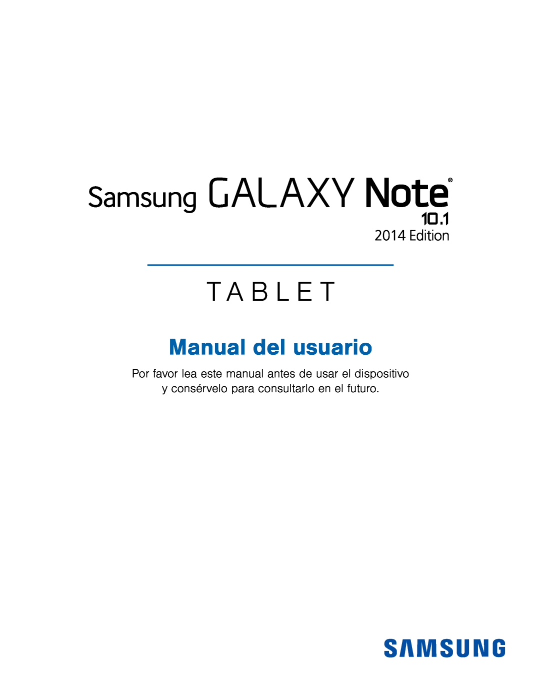 y consérvelo para consultarlo en el futuro Galaxy Note 10.1 2014 Edition T-Mobile