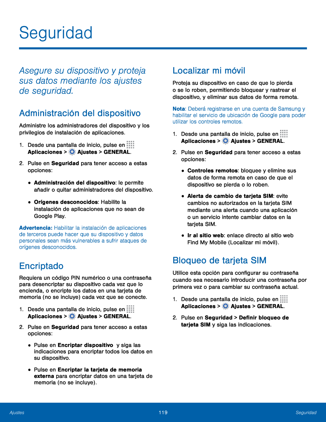 Asegure su dispositivo y proteja sus datos mediante los ajustes de seguridad Administración del dispositivo