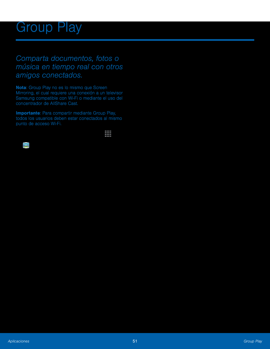 Comparta documentos, fotos o música en tiempo real con otros amigos conectados Group Play