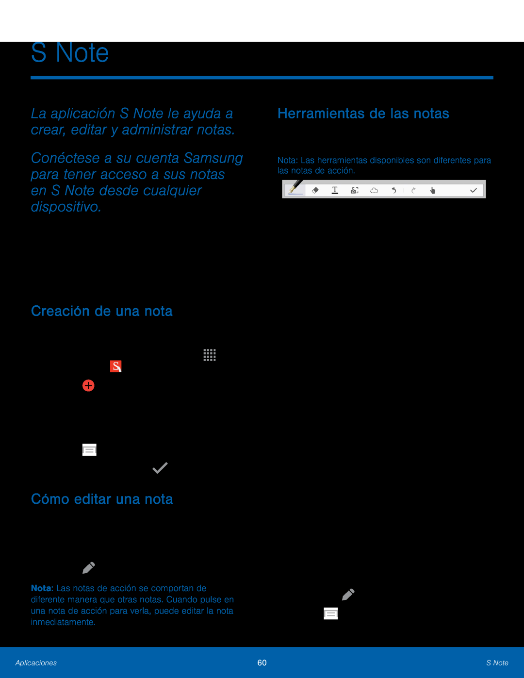 La aplicación S Note le ayuda a crear, editar y administrar notas Creación de una nota