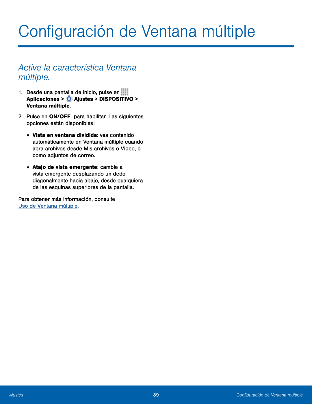 Active la característica Ventana múltiple Configuración de Ventana múltiple