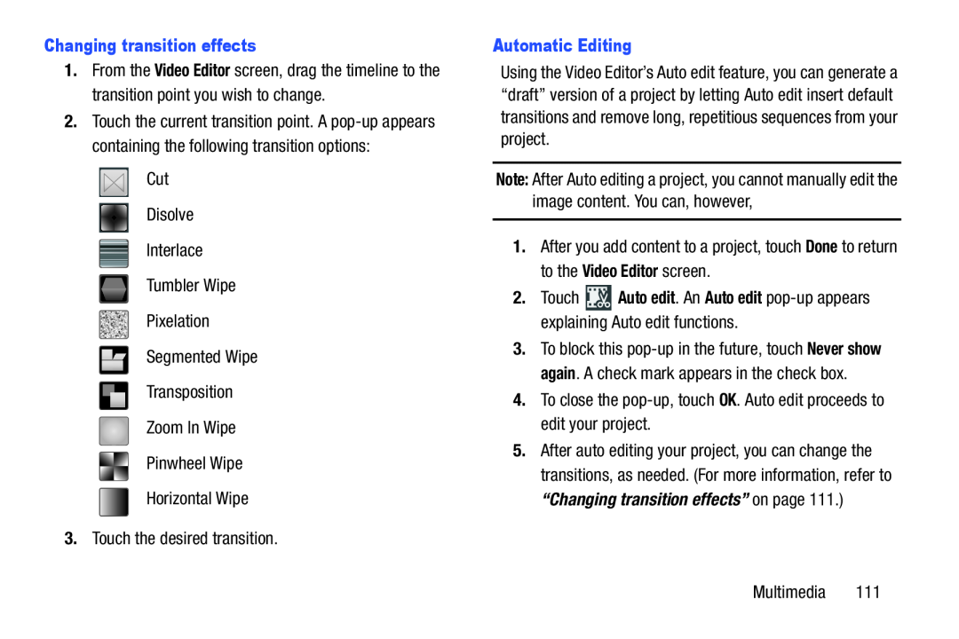 2.Touch Auto edit. An Auto edit pop-upappears explaining Auto edit functions Galaxy Note 10.1 US Cellular