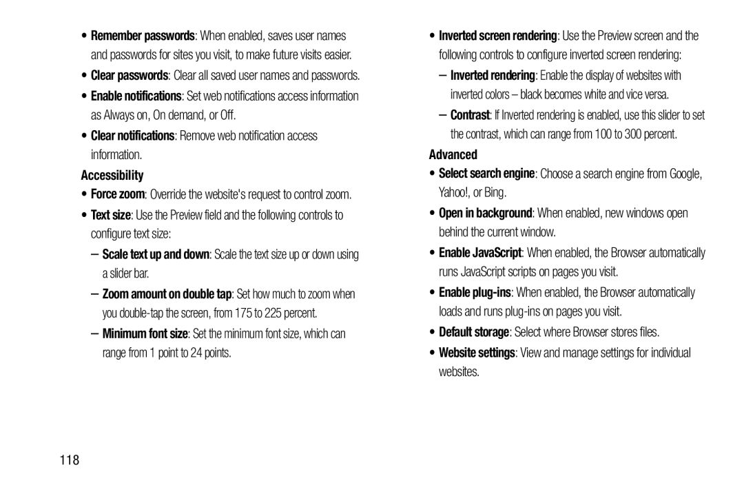 –Scale text up and down: Scale the text size up or down using a slider bar Galaxy Note 10.1 US Cellular