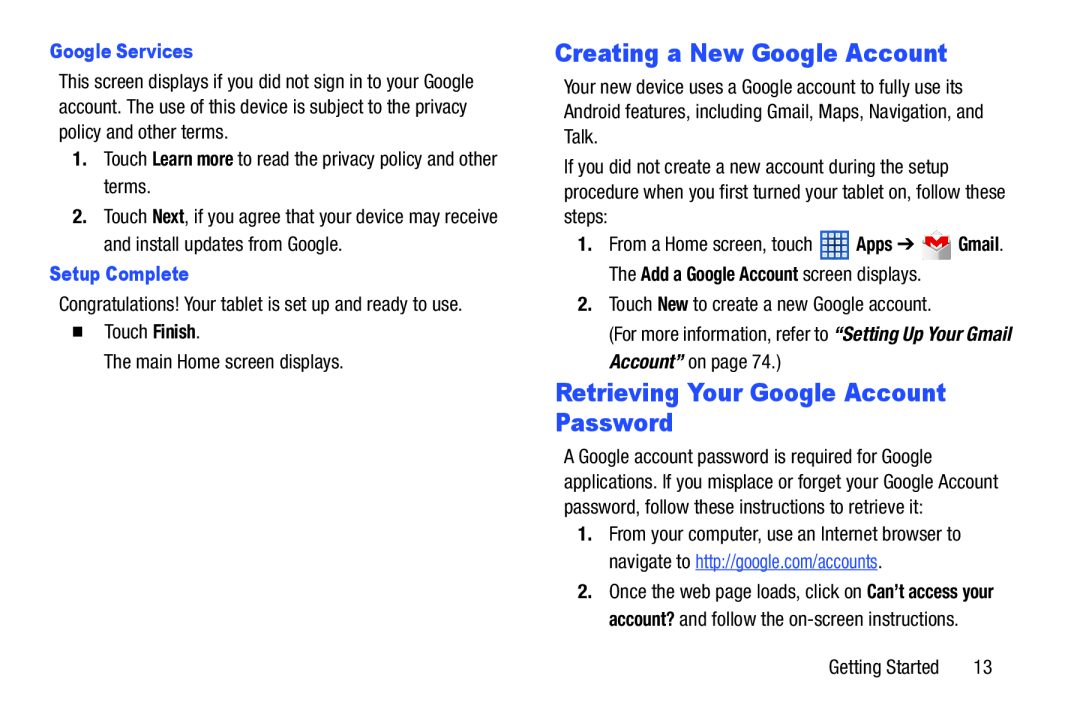 Creating a New Google Account Retrieving Your Google Account Password