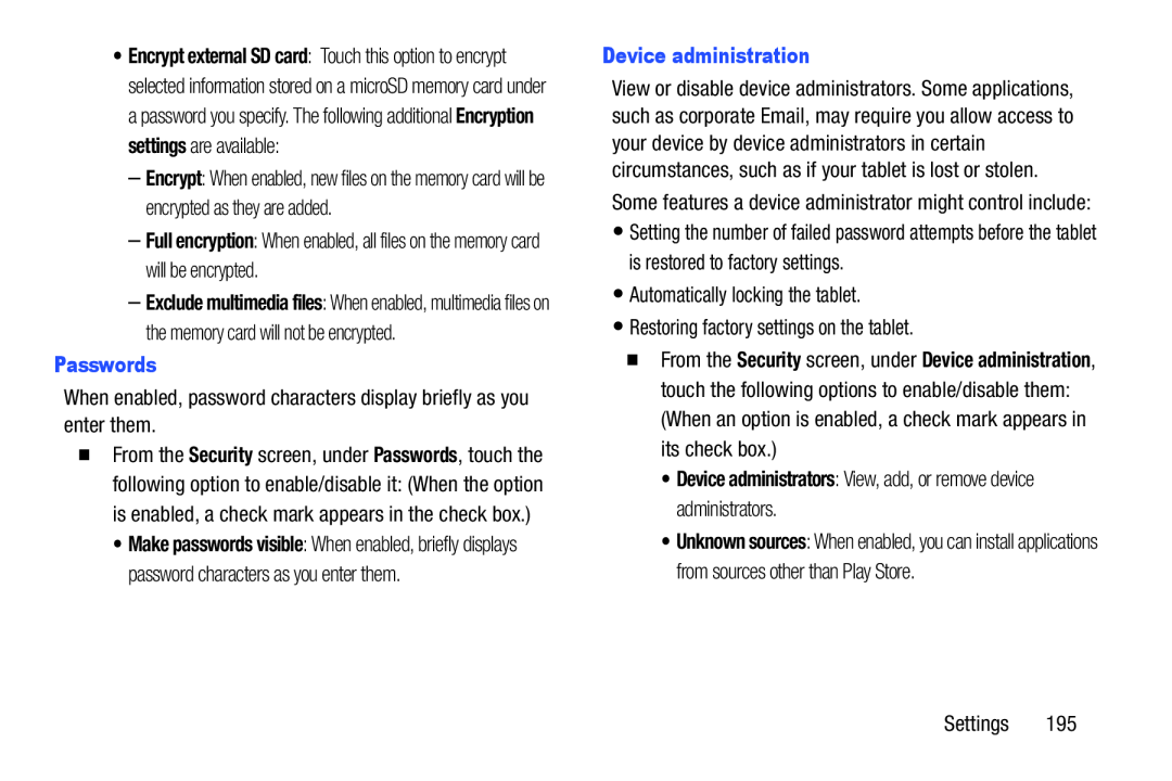 •Device administrators: View, add, or remove device administrators Galaxy Note 10.1 US Cellular